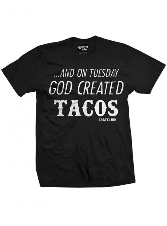 Men's God Created Tacos Tee