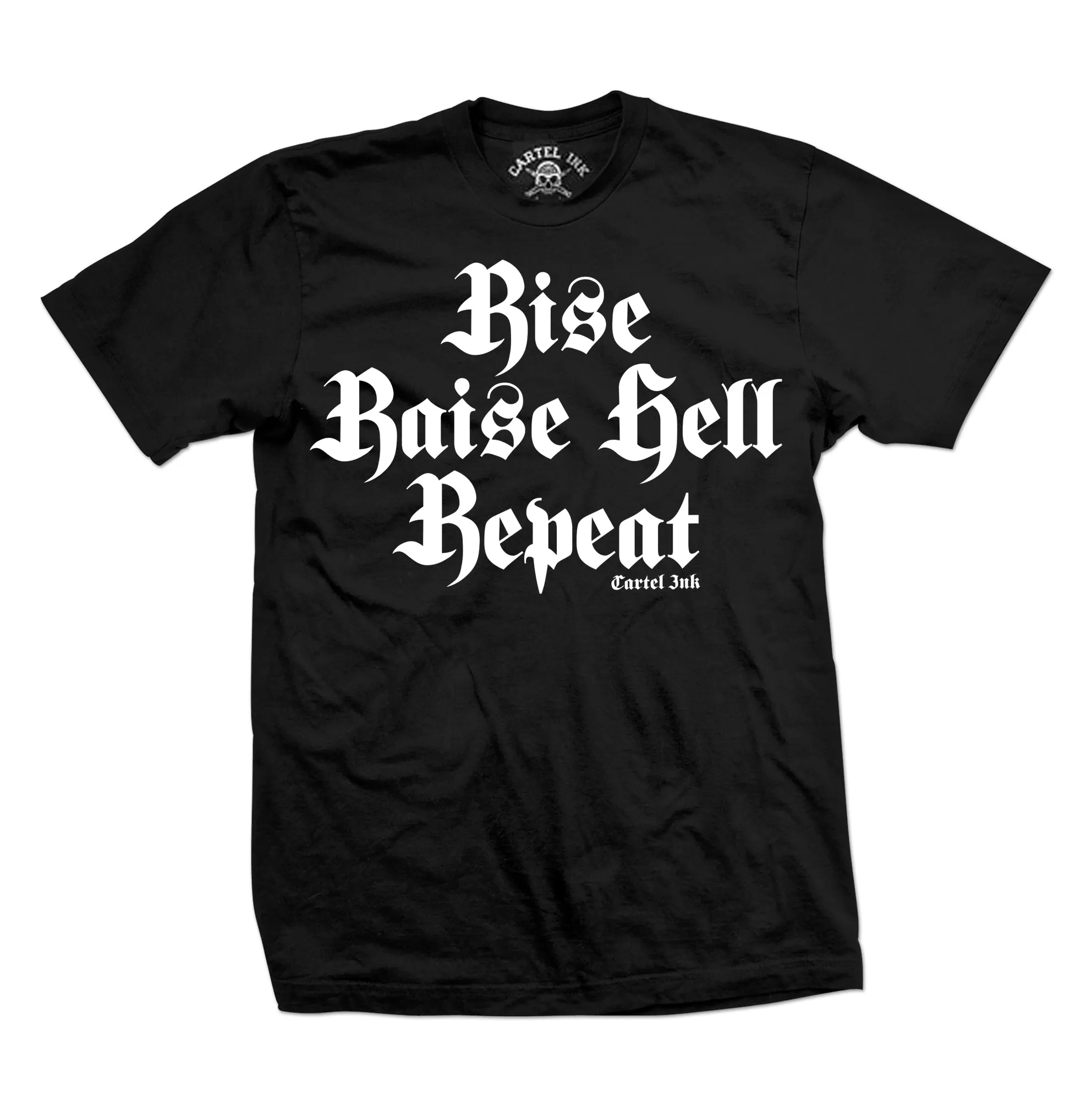 Men's Raise Hell Repeat Tee