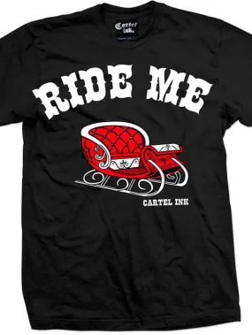 Men's Ride Me Tee