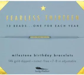 Milestone Bracelet, Fearless Thirteen