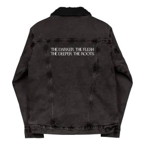 The Darker the Flesh... Sherpa Denim Jacket